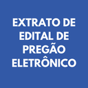 Extrato de Edital de Pregão Eletrônico