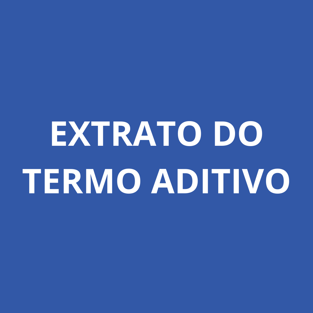 Extrato do 1º Termo Aditivo 